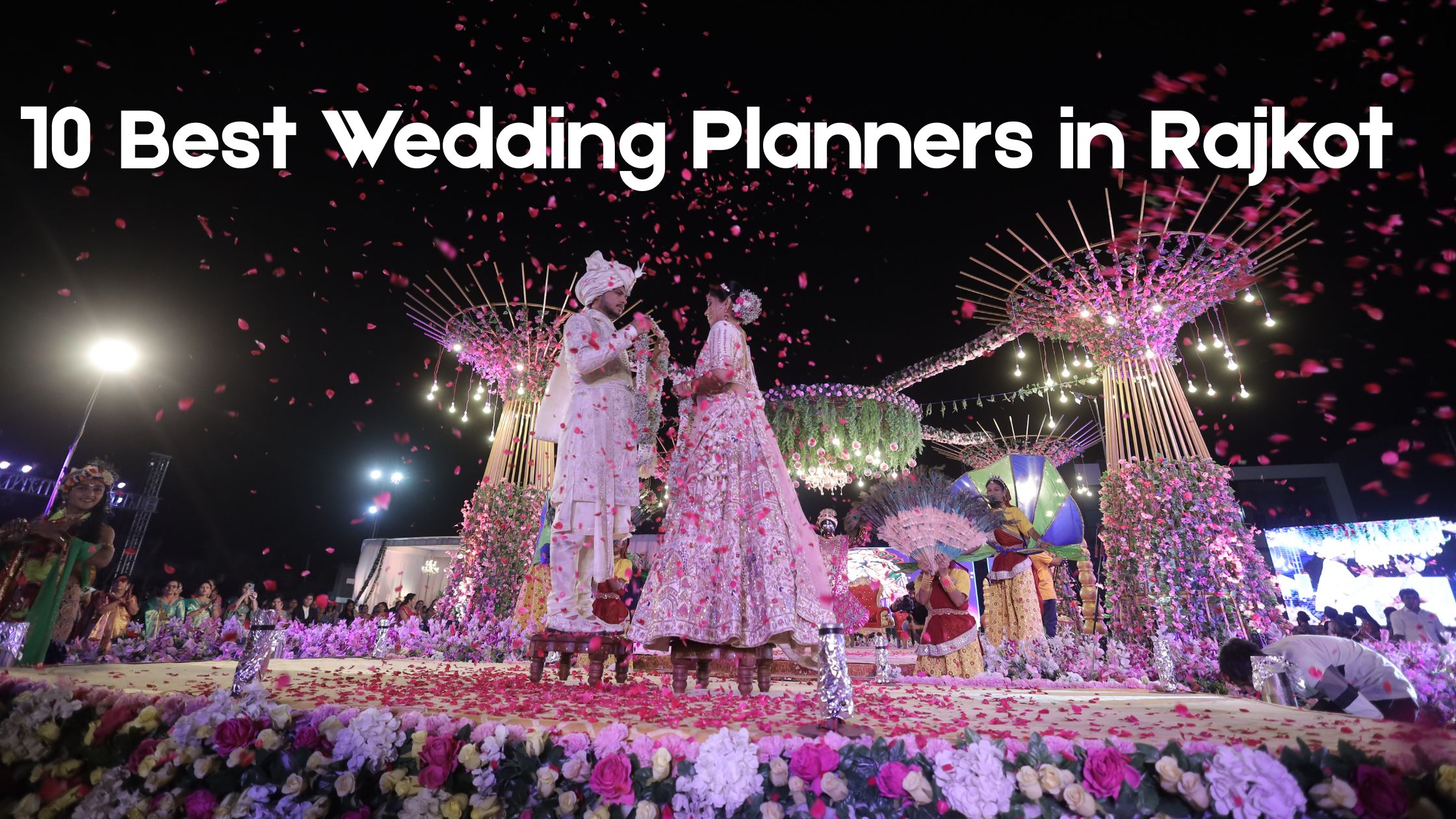 10 Best Wedding Planners in Rajkot 1 Wedding Planners